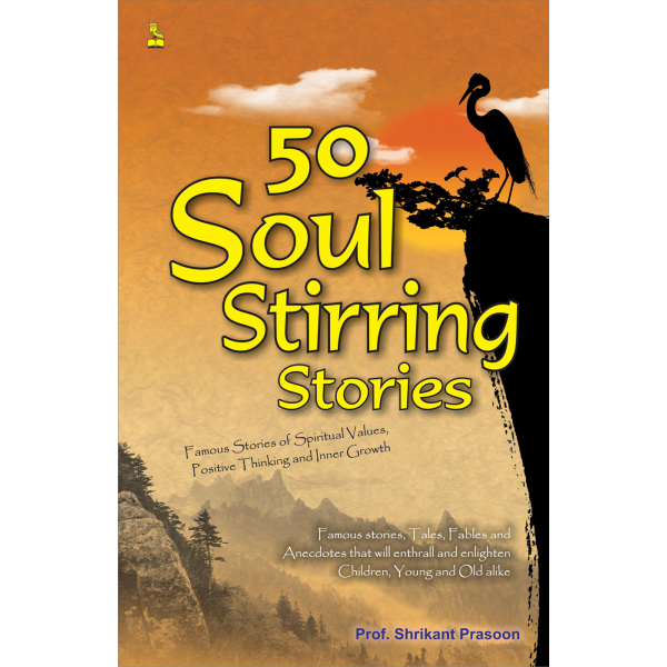 50 Soul Stirring Stories